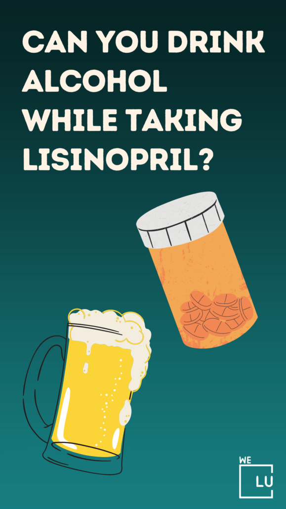 What are the potential Lisinopril Alcohol Interactions, side effects, and risks associated with combining alcohol and lisinopril?