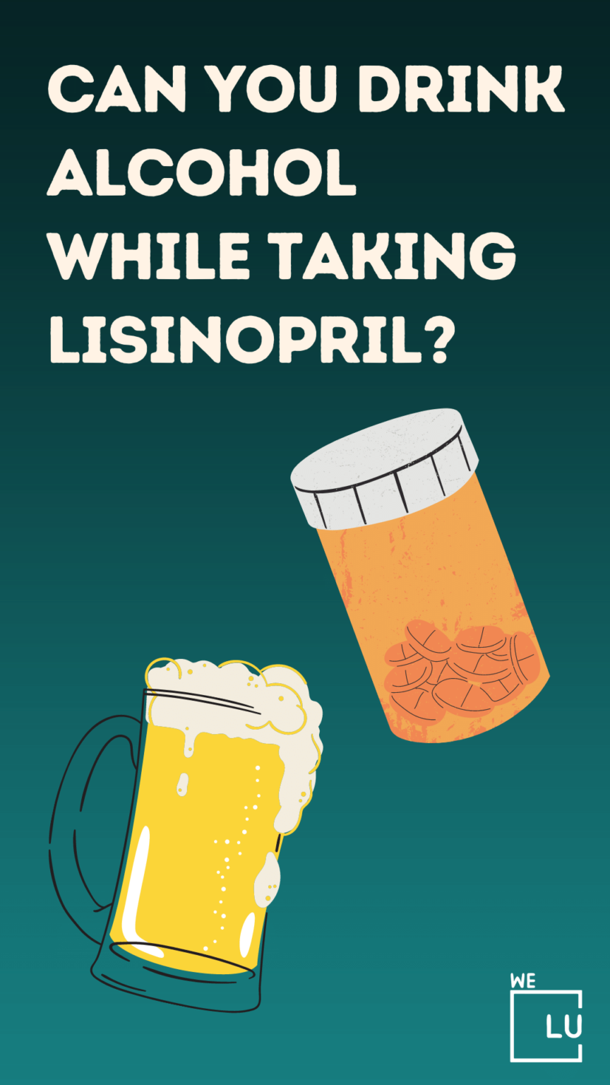 Mixing Lisinopril And Alcohol Interaction & Adverse Effects