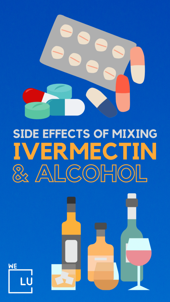 Mixing Ivermectin and Alcohol can rise blood levels, or its adverse effects of Ivermectin can be exacerbated by using alcohol with the medication