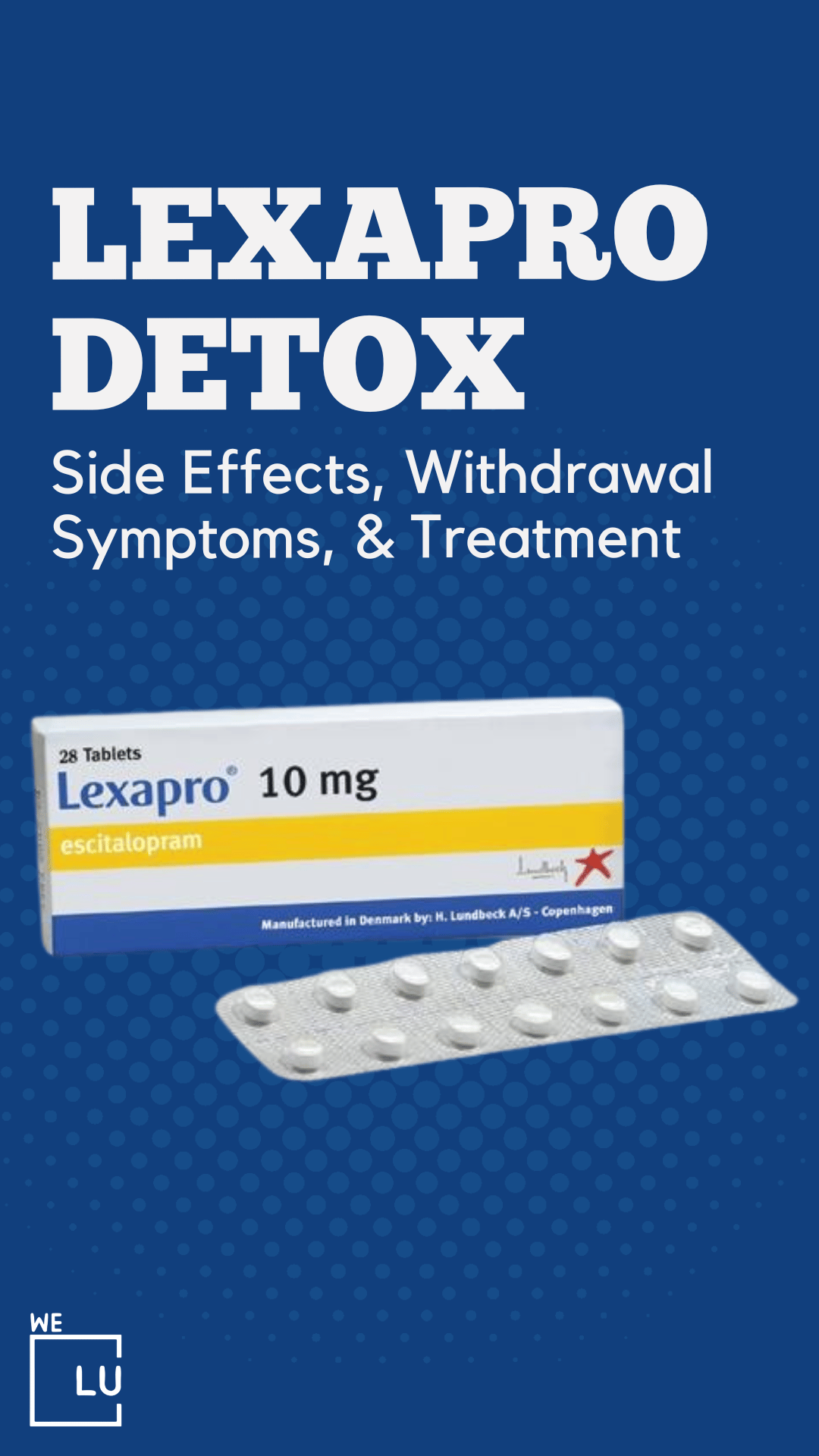 Lexapro Withdrawal, Escitalopram Effects, Detox, & Timeline