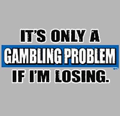 Gambling addict memes: Gambling addiction is not all about the financial problems that the addicted person will have to face. 