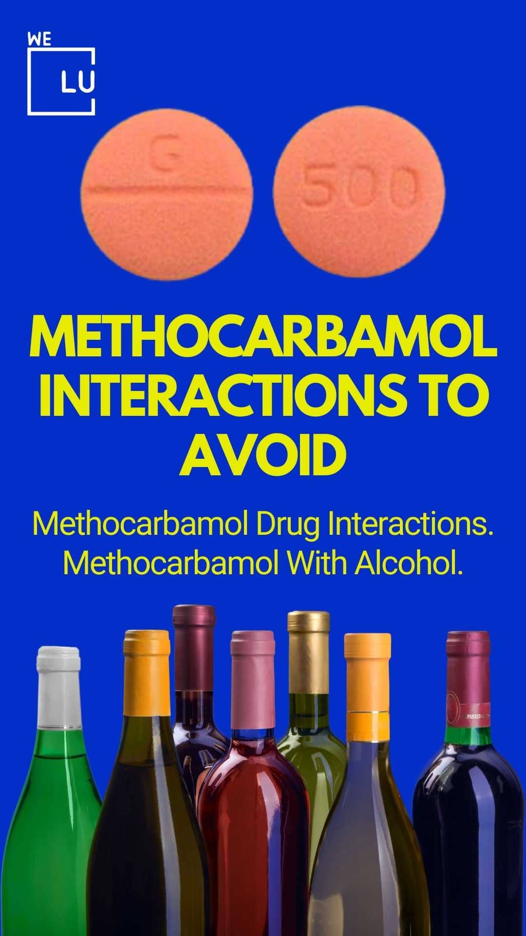 Methocarbamol Interactions to Avoid. Methocarbamol Drug Interactions. Methocarbamol With Alcohol.