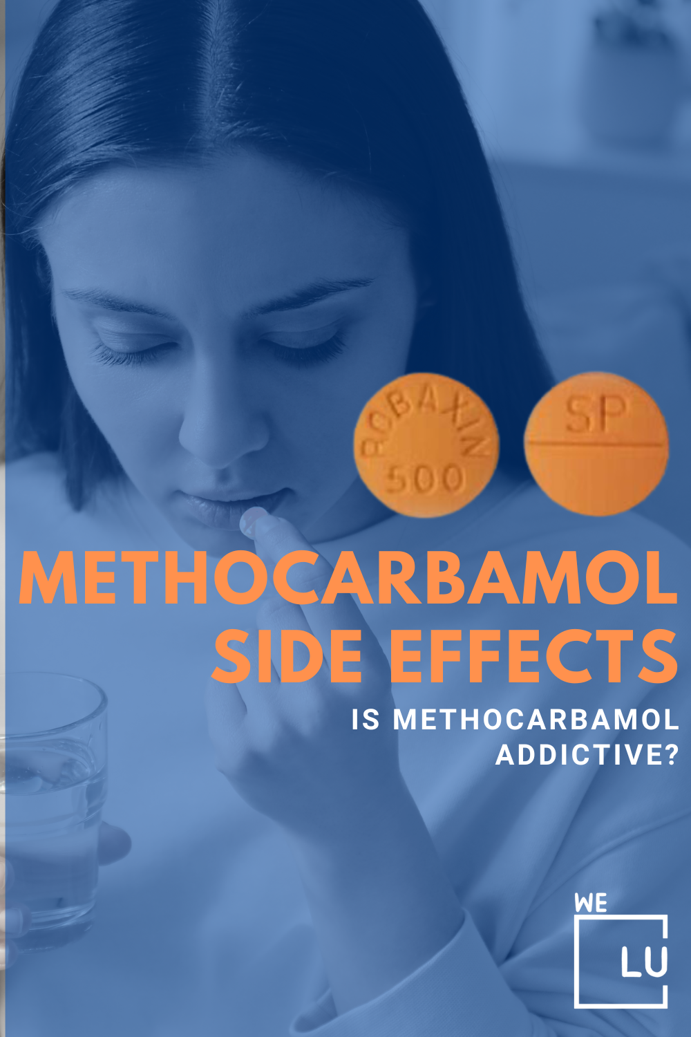 Guide to (Robaxin) Methocarbamol Side Effects. (Robaxin) Methocarbamol 500mg Side Effects vs (Robaxin) Methocarbamol 750 mg Side Effects. (Robaxin).