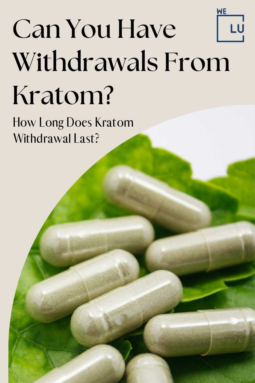 Kratom Addiction Dangerous Effects and Drug Rehab Treatment