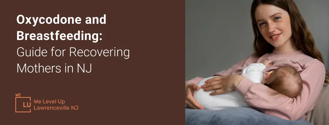 a mom breastfeeding a baby, thinking about the breastfeeding oxycodone situation